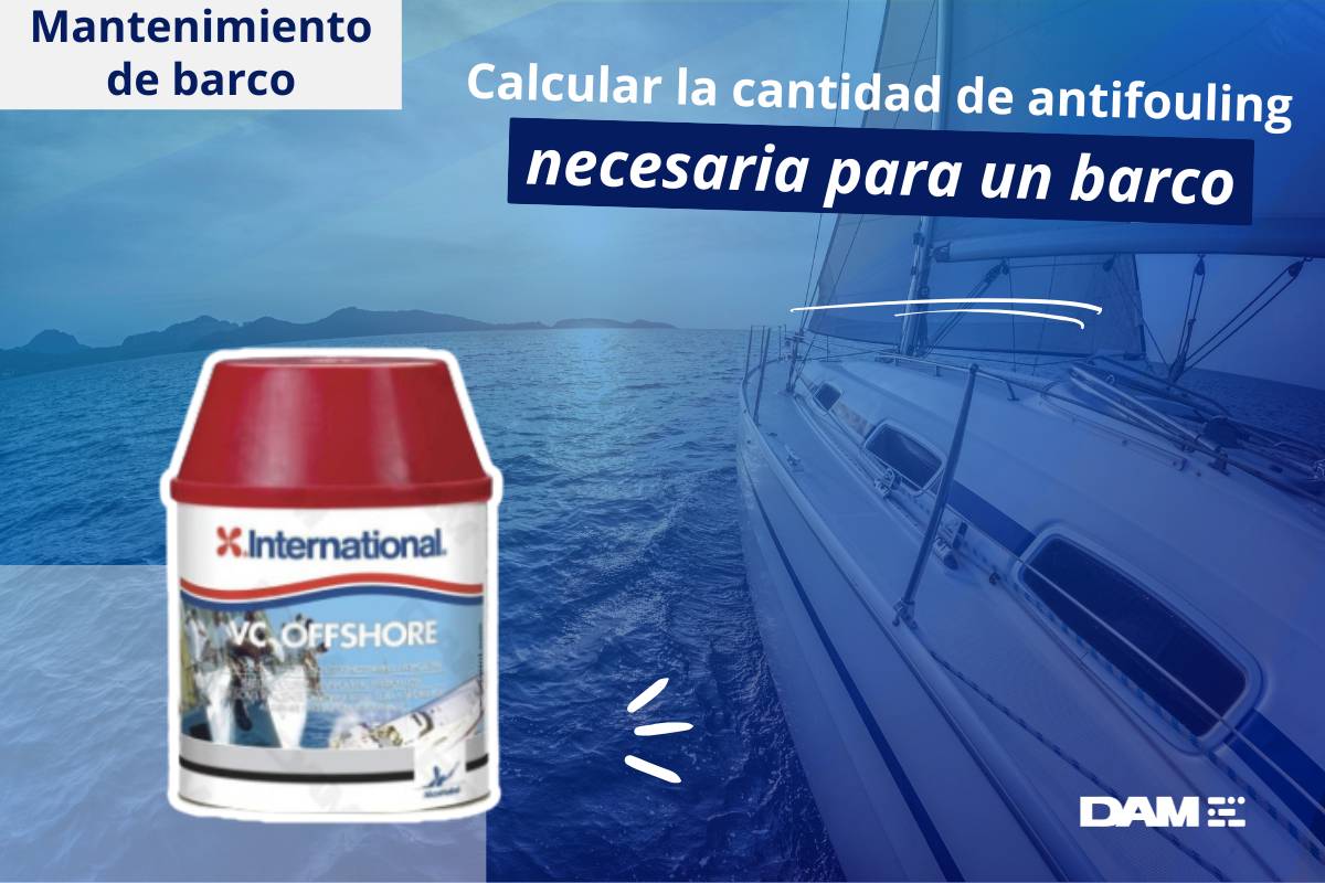Calcular la cantidad de antifouling necesaria para un barco
